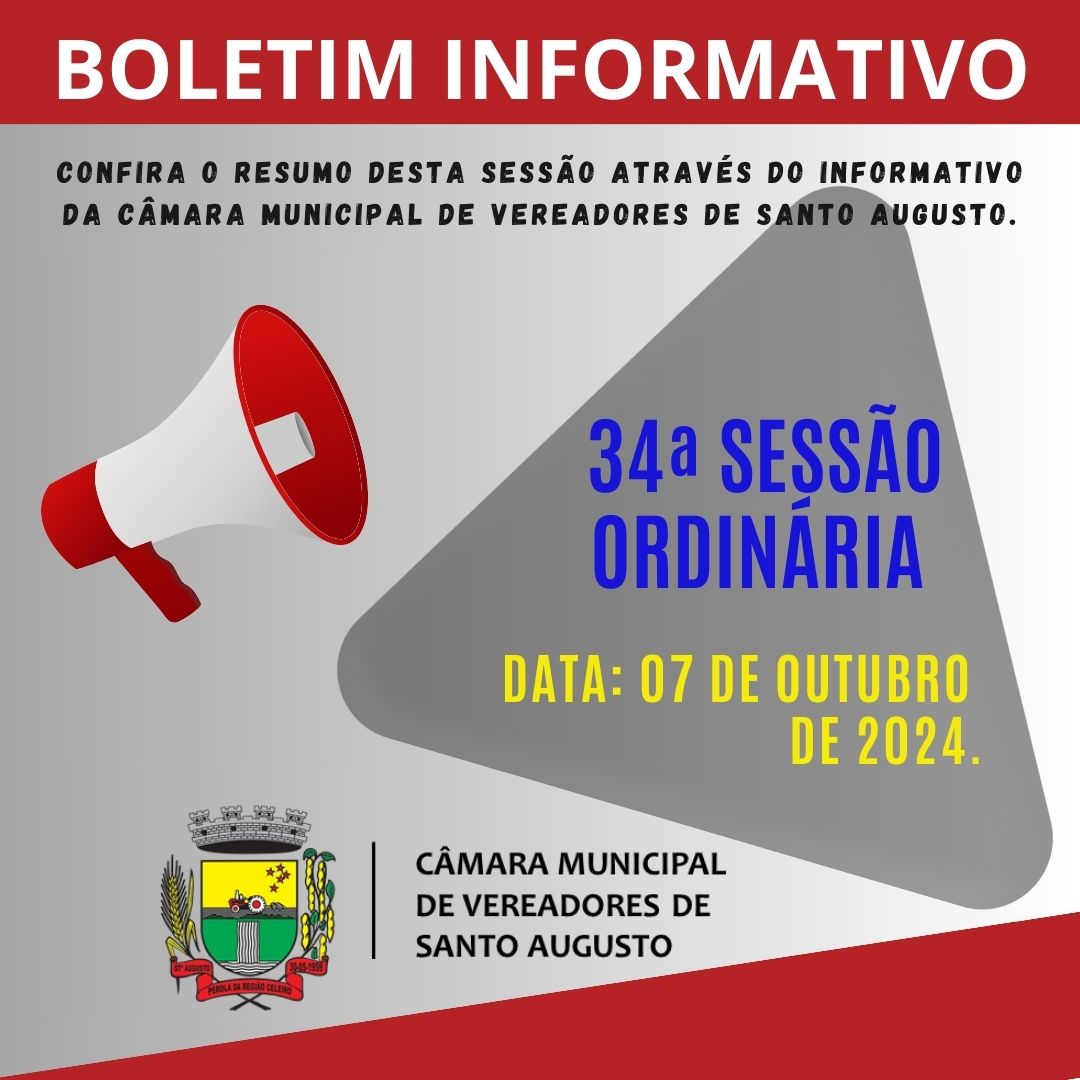 SESSÃO ORDINÁRIA DE 07 DE OUTUBRO DE 2024.